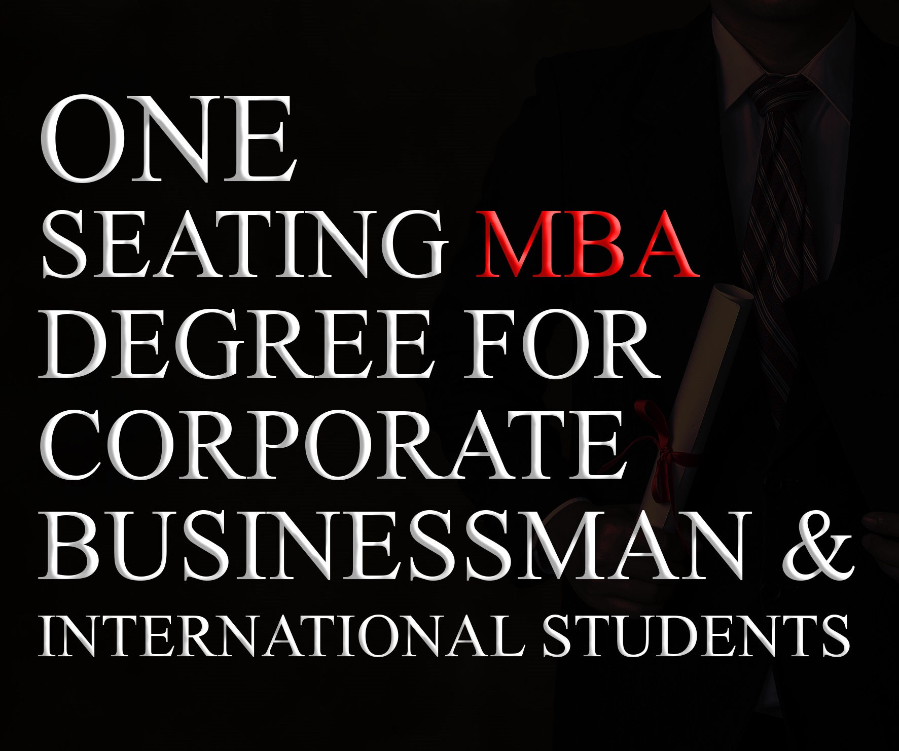 One Sitting MBA Degree for Corporate, Businessman and International Students