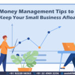 Money Management Tips to Keep Your Small Business Afloat