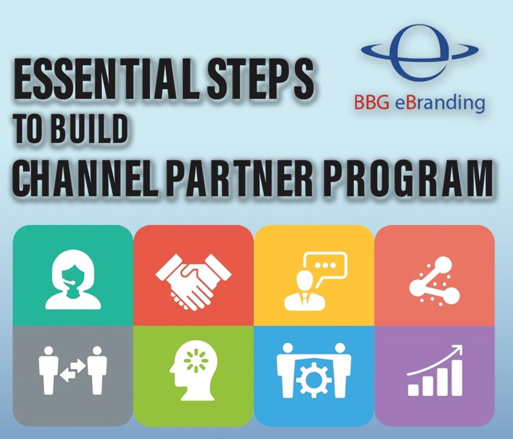 Essential Steps to Build a Channel Partner Program