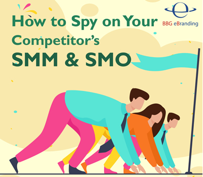 How to Spy on Your Competitor’s SMM & SMO