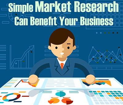 Simple Market Research Can Benefit Your Business