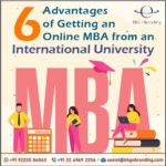 6 Advantages of Getting an Online MBA from an International University