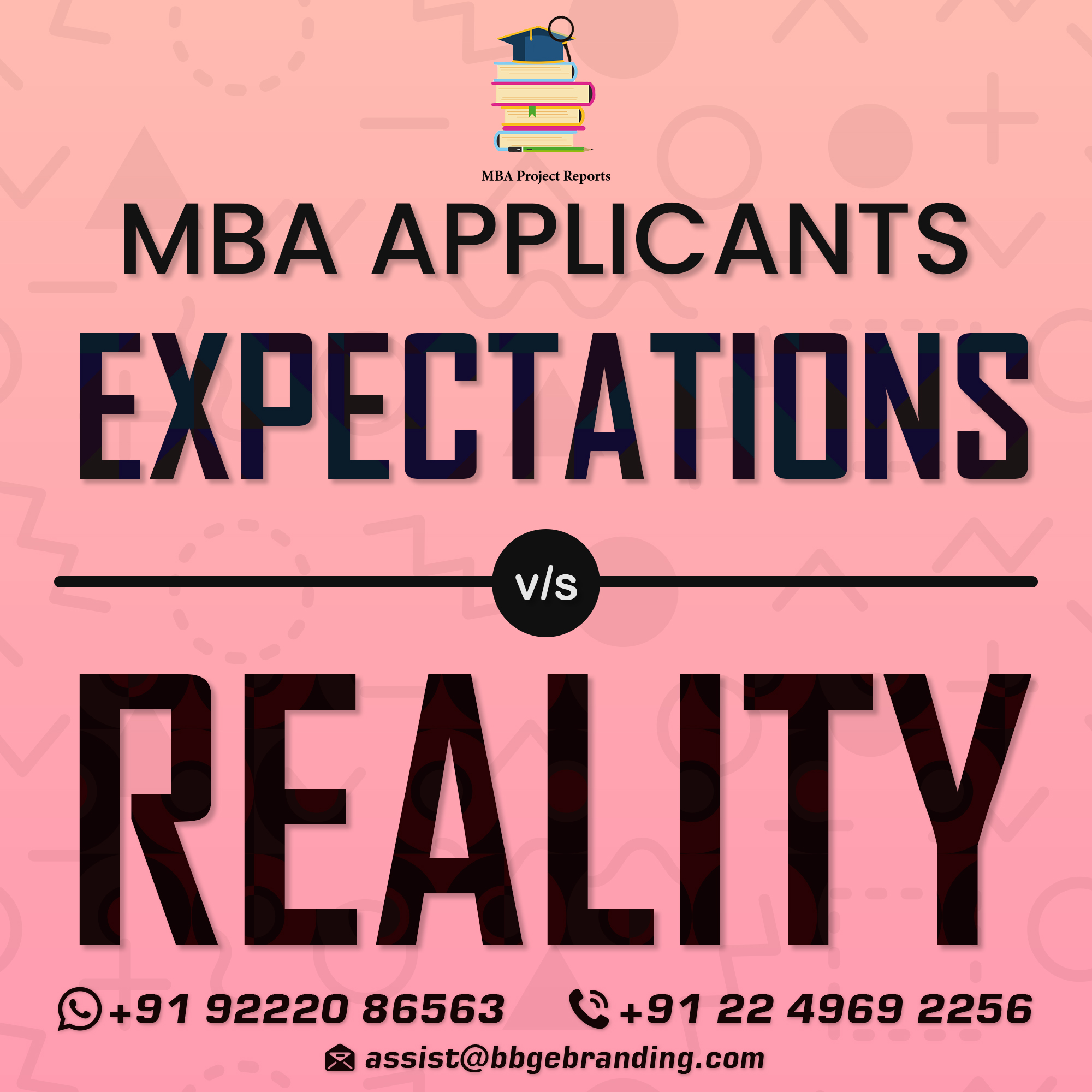 MBA Applicants: Expectations Vs Reality