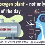 Medical Oxygen Plan – Not Only Business, It’s Need of The Day.