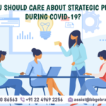 Why You Should Care About Strategic Planning During COVID-19?