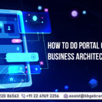 How to Do Portal or App Business Architecture