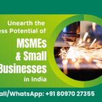 Potential of MSMEs & Small Businesses in India